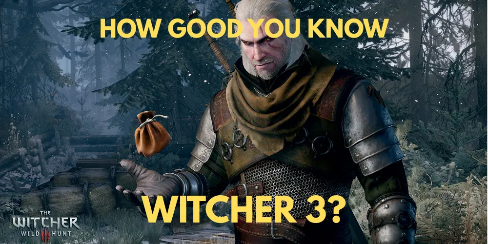 Test Your Knowledge of Geralt’s World